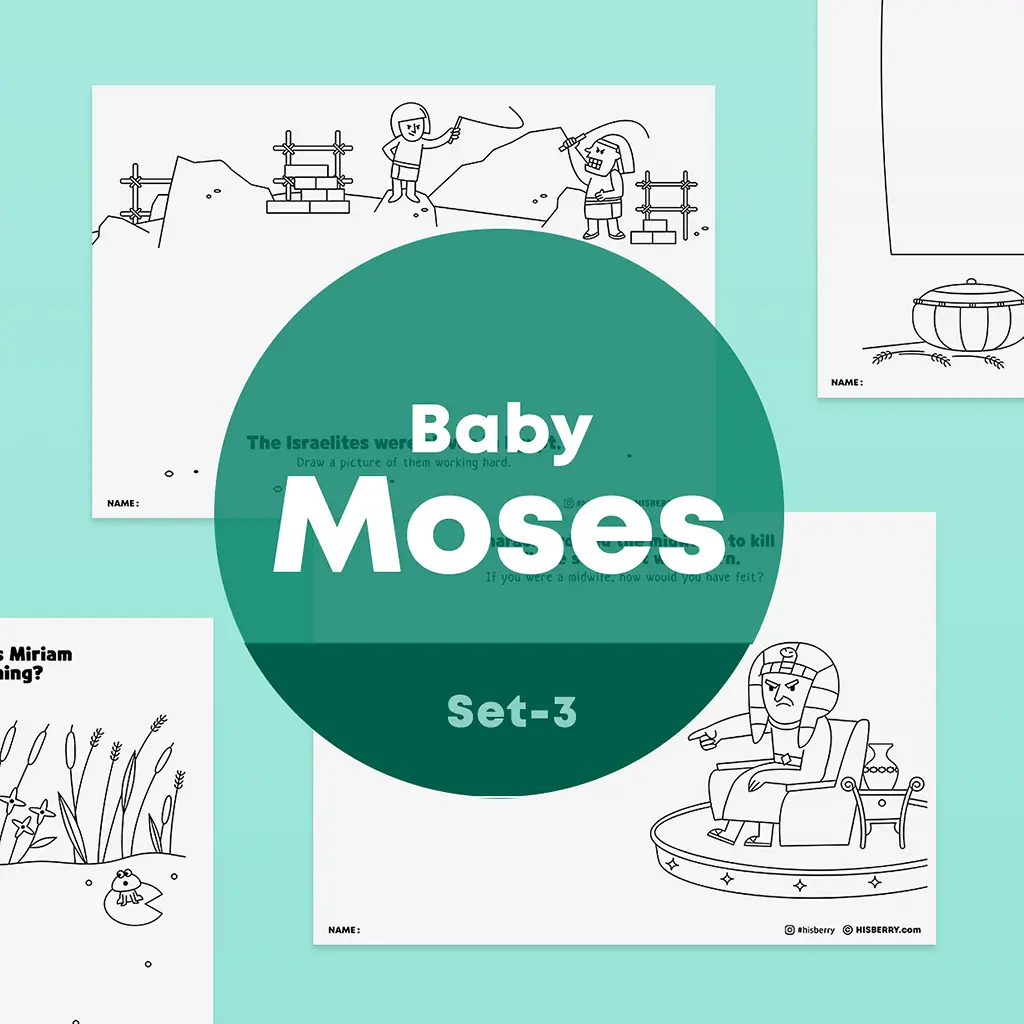 [027] The Israelites Are Slaves and Baby Moses - Creative Drawing Pages Printable